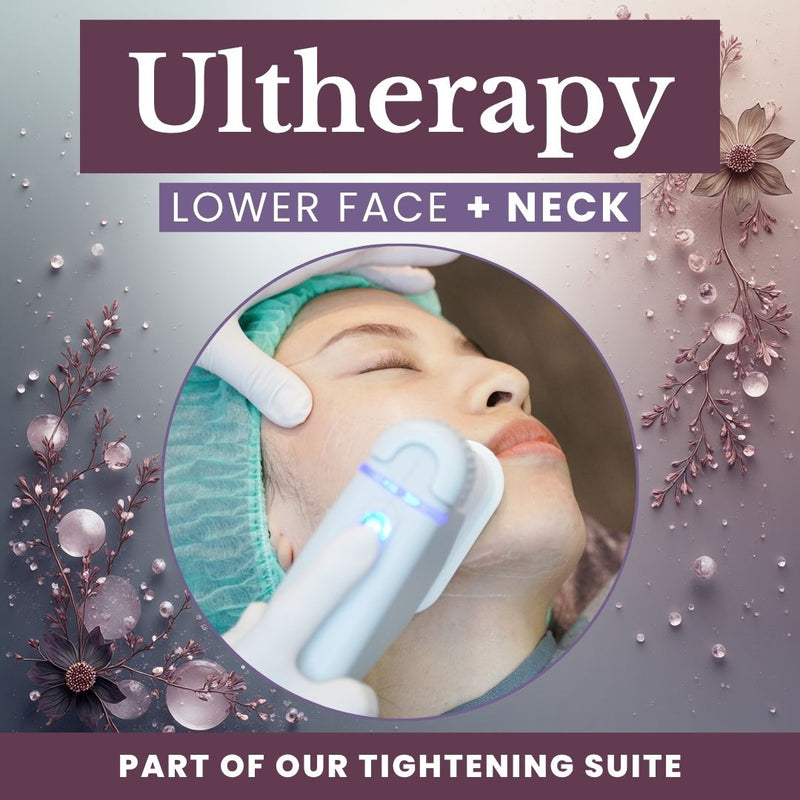 Ultherapy (Lower Face & Neck)